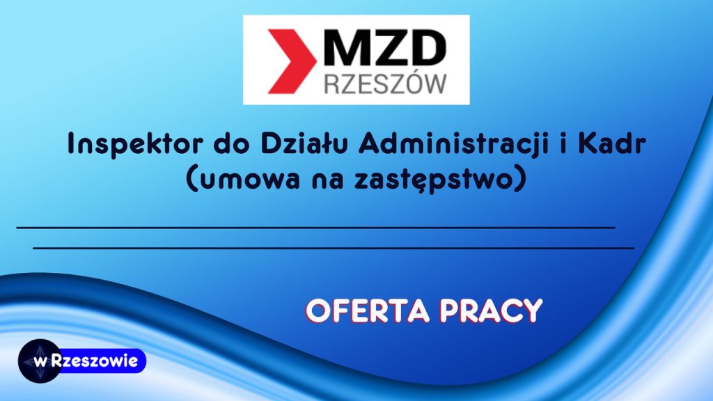 Inspektor do Działu Administracji i Kadr (umowa na zastępstwo)