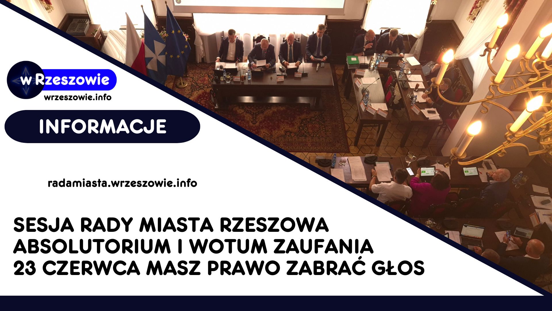 Głosowanie nad Absolutorium i Wotum Zaufania – masz prawo zabrać głos podczas sesji Rady Miasta